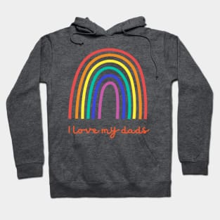 LGBT I Love my Dads Hoodie